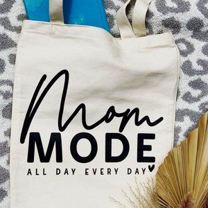 Mom Mode Tote
